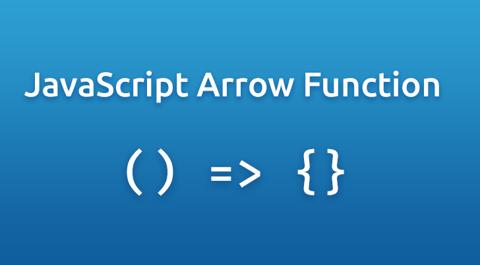JavaScript Arrow Functions